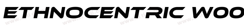 Ethnocentric W00字体转换